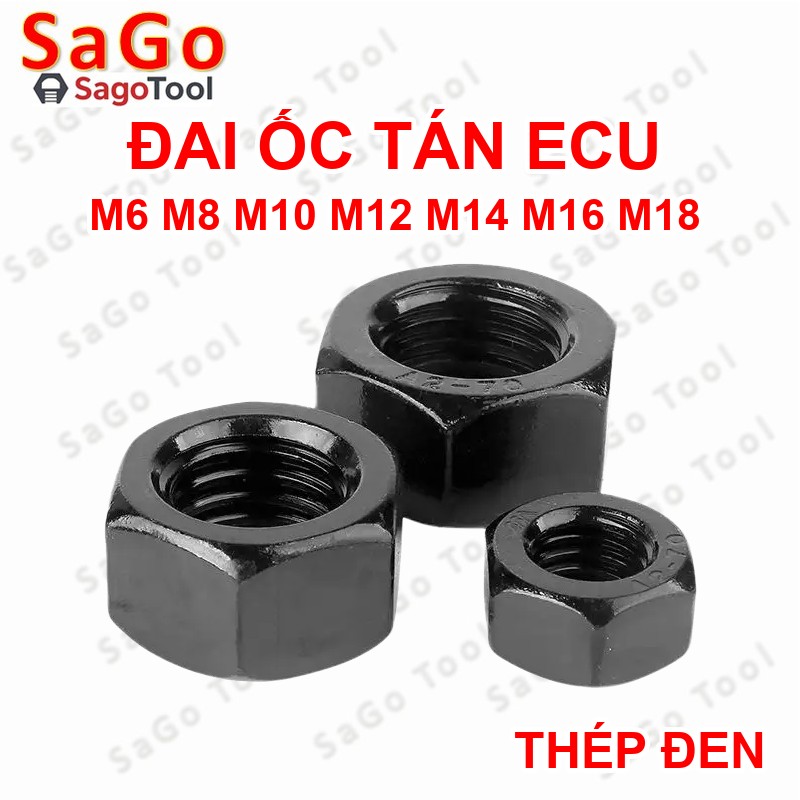 Đai ốc thép đen, Tán Ecu thép đen dùng Cho Bulong M6, M8, M10, M12, M14, M16, M18 - Ảnh 3