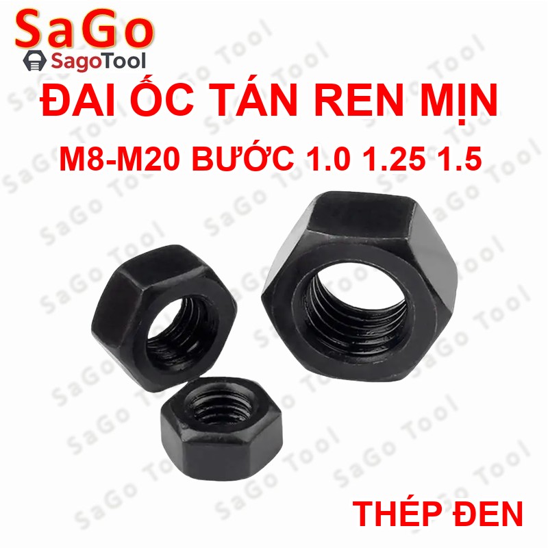 Đai Ốc thép đen ren mịn, Tán Ecu thép đen ren nhuyễn Dùng Cho Bulong M8, M10, M12, M14, M16, M18, M20 - Ảnh 4