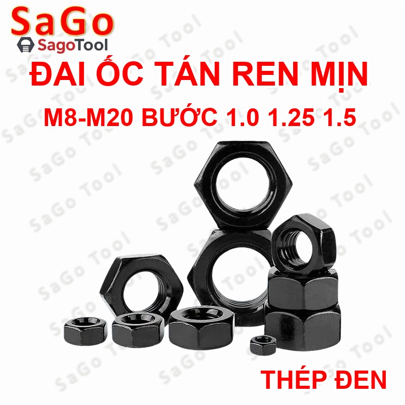 Đai Ốc thép đen ren mịn, Tán Ecu thép đen ren nhuyễn Dùng Cho Bulong M8, M10, M12, M14, M16, M18, M20 - Ảnh 2
